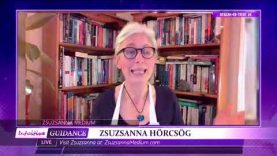 Zsuzsanna Medium – August 24, 2021
