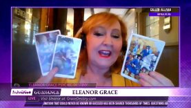 Eleanor Grace Psychic Destiny – June 7, 2022