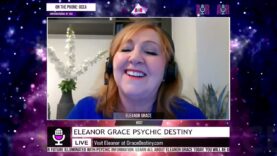 Eleanor Grace Psychic Destiny – September 20, 2022