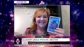 Eleanor Grace Psychic Destiny – October 4, 2022