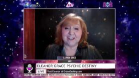 Eleanor Grace Psychic Destiny – April 25, 2023